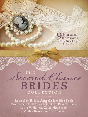 cover image of The Second Chance Brides Collection